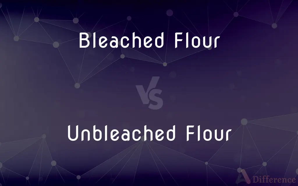Bleached Flour vs. Unbleached Flour — What's the Difference?