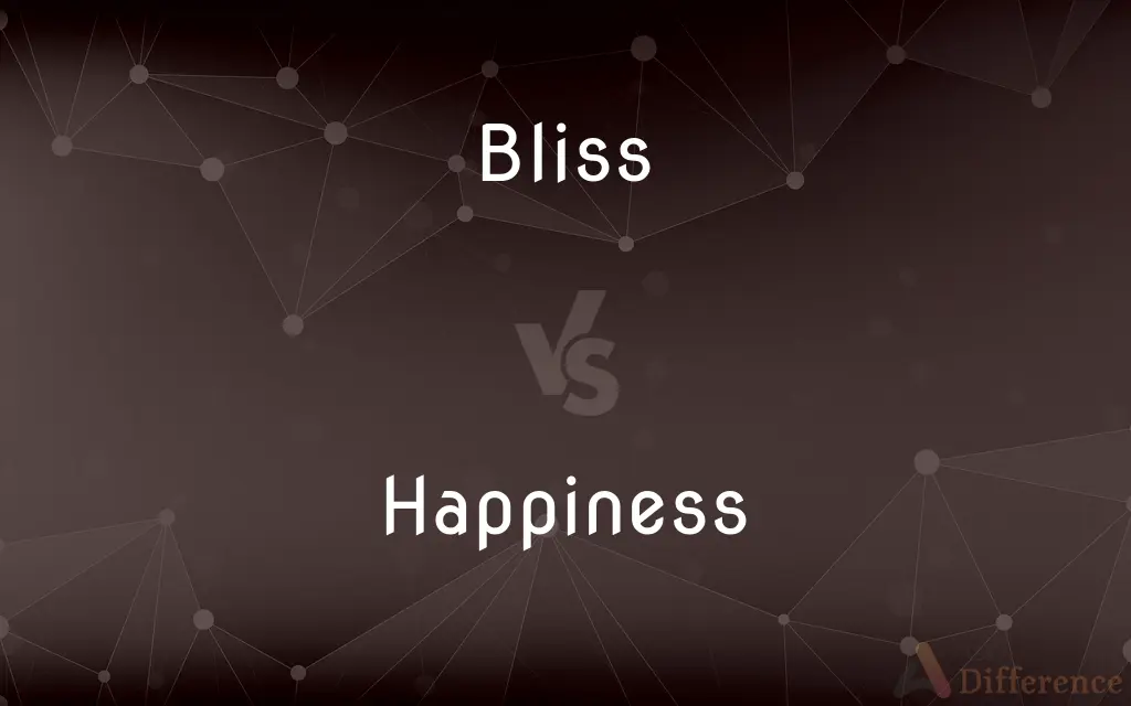 Bliss vs. Happiness — What's the Difference?