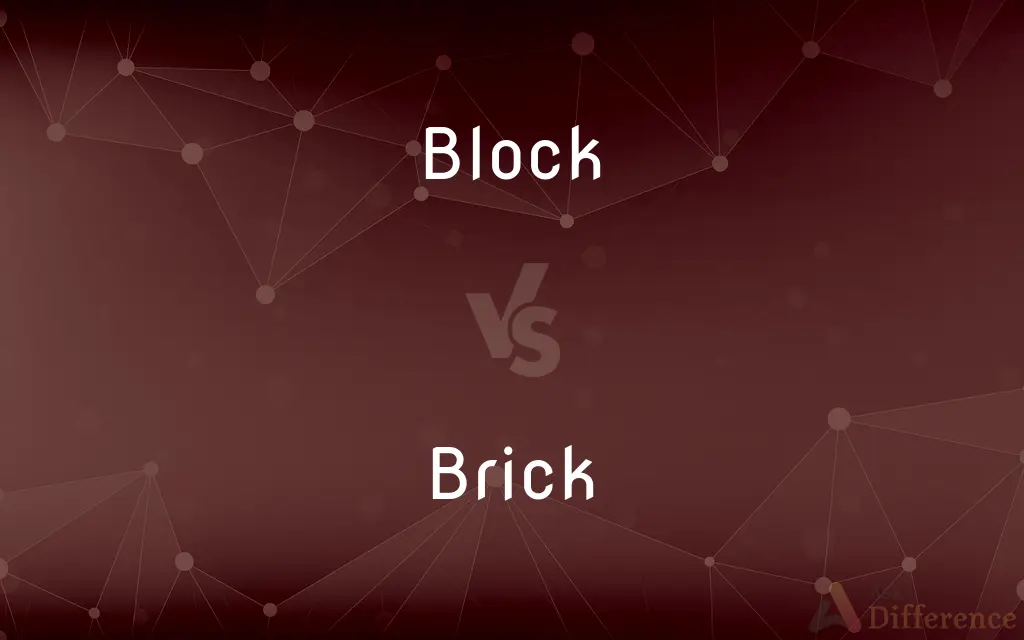 Block vs. Brick — What's the Difference?