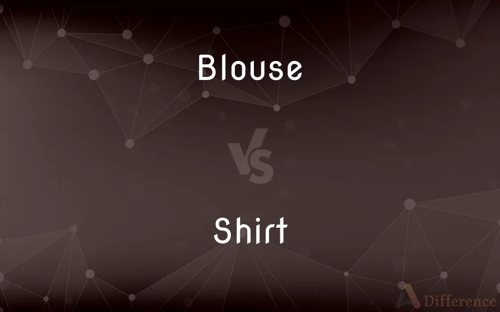 Blouse vs. Shirt — What's the Difference?