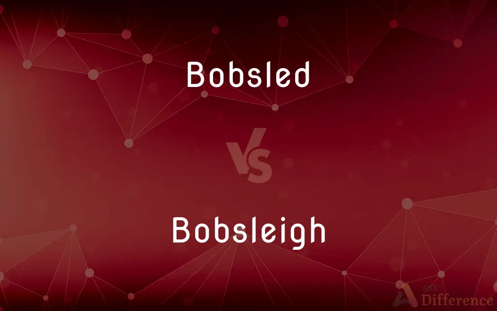 Bobsled vs. Bobsleigh — What's the Difference?