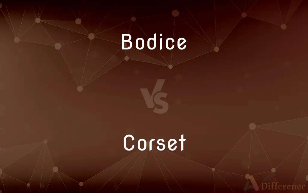 Bodice vs. Corset — What's the Difference?