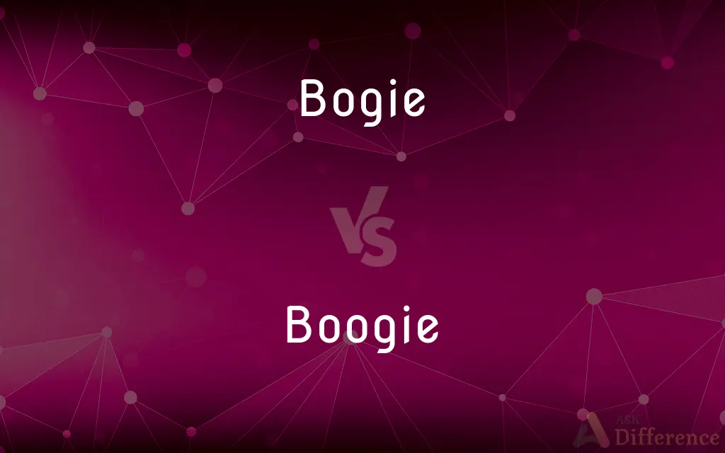 Bogie vs. Boogie — What's the Difference?