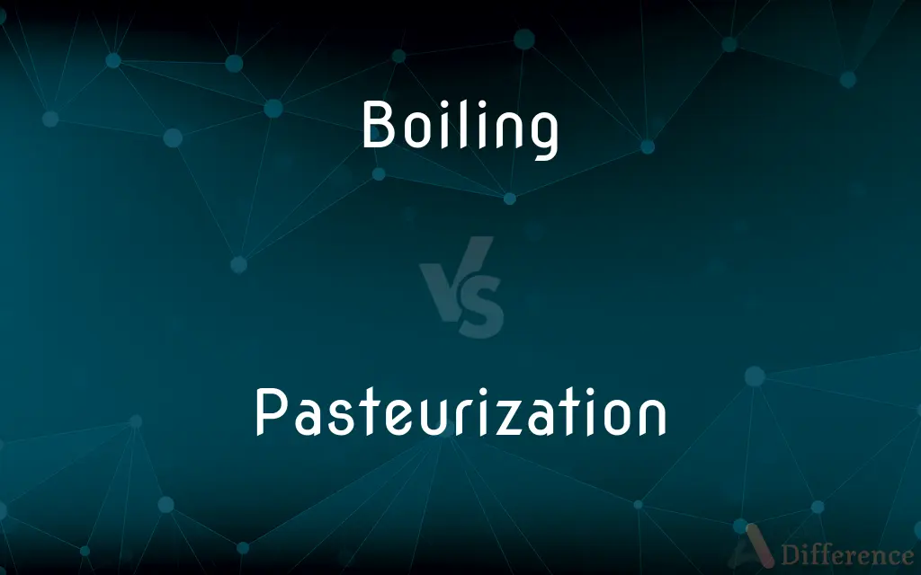 Boiling vs. Pasteurization — What's the Difference?