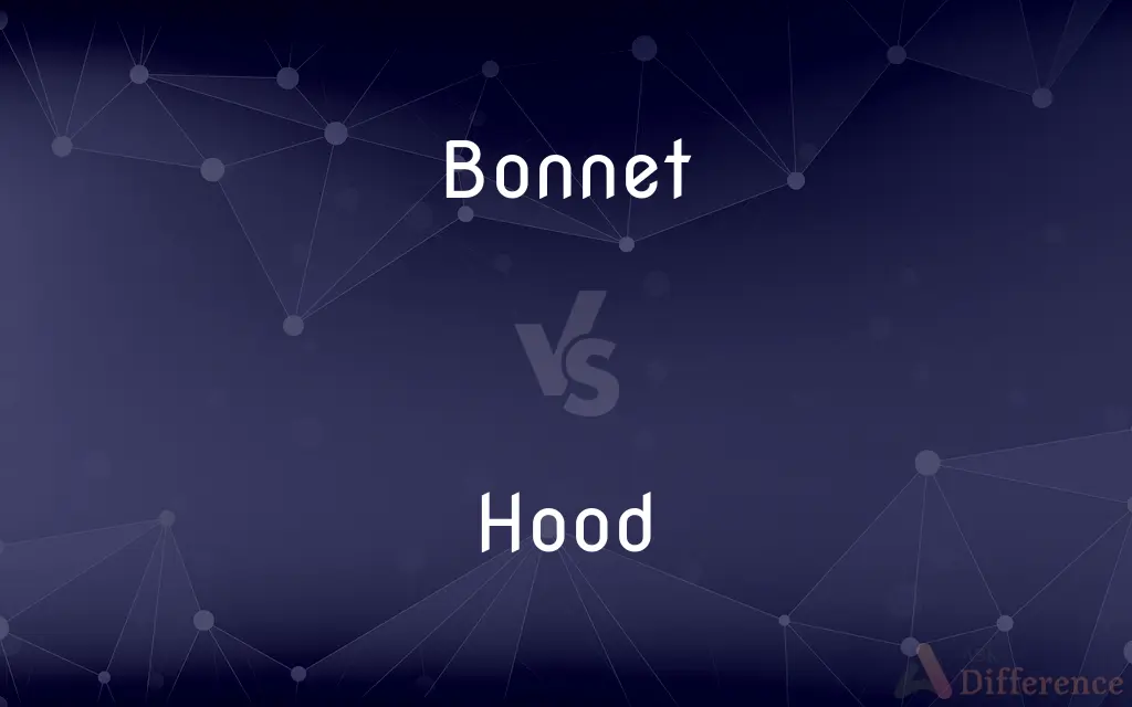 Bonnet vs. Hood — What's the Difference?
