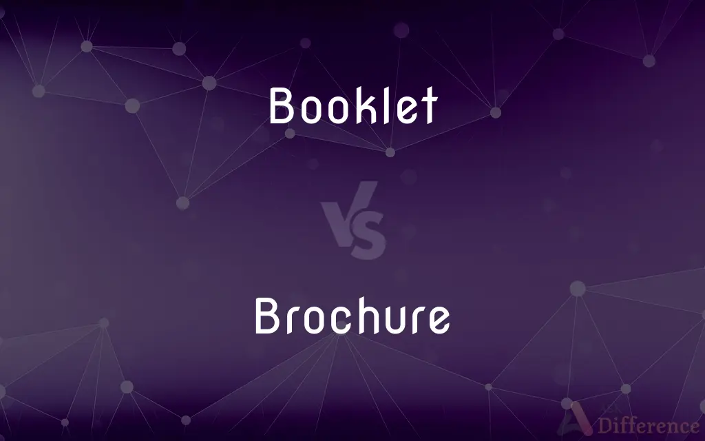 Booklet vs. Brochure — What's the Difference?