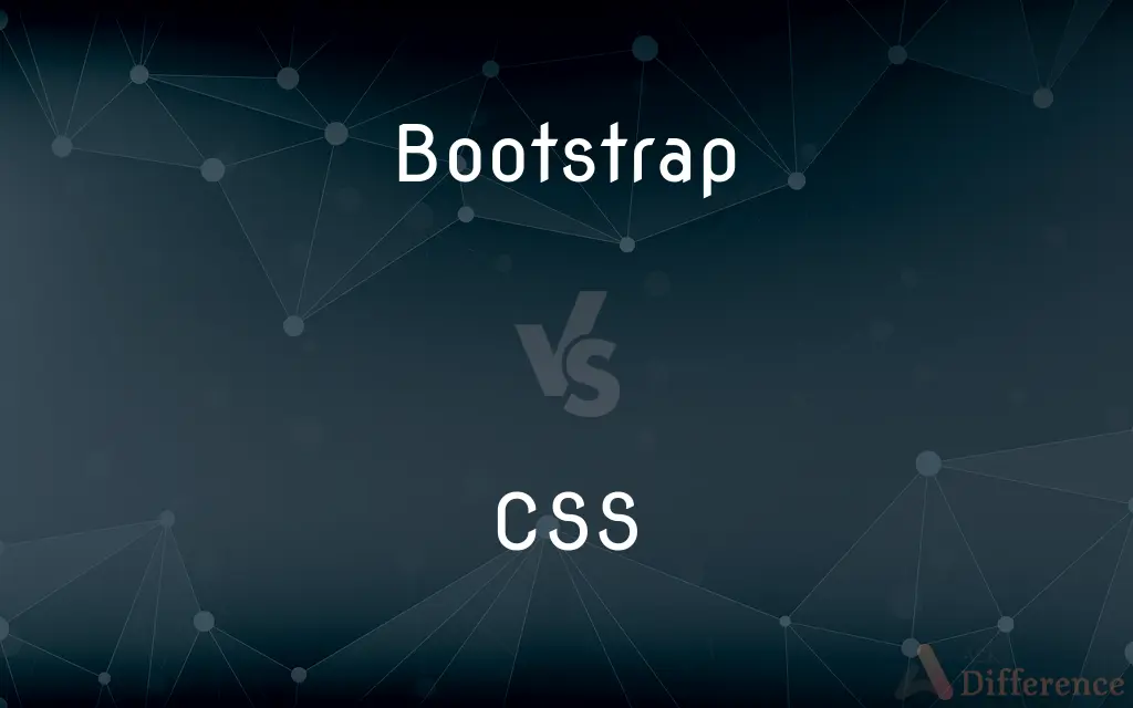 Bootstrap vs. CSS — What's the Difference?
