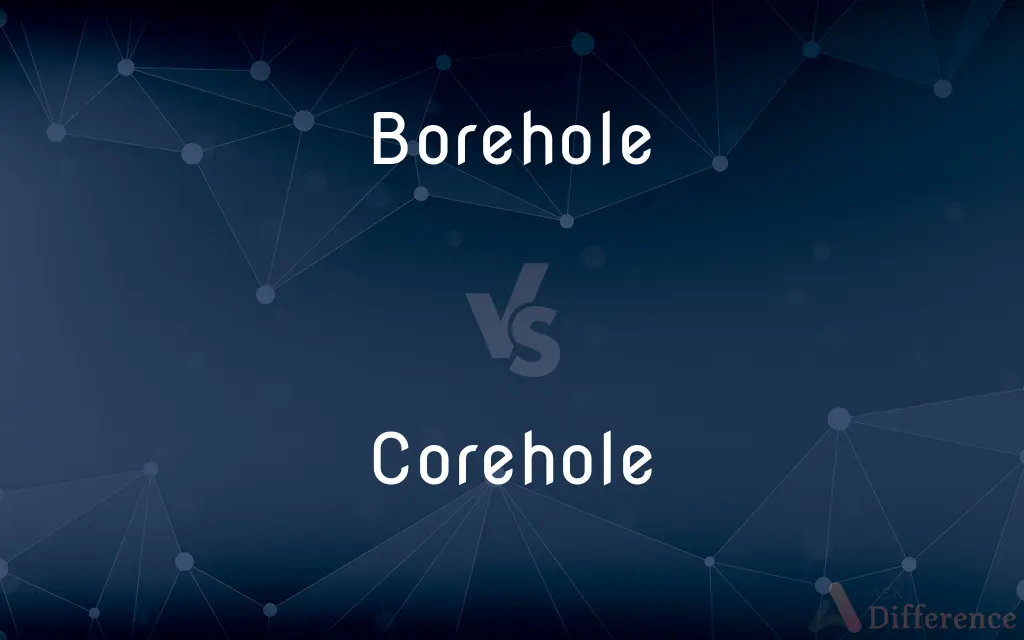 Borehole vs. Corehole — What's the Difference?