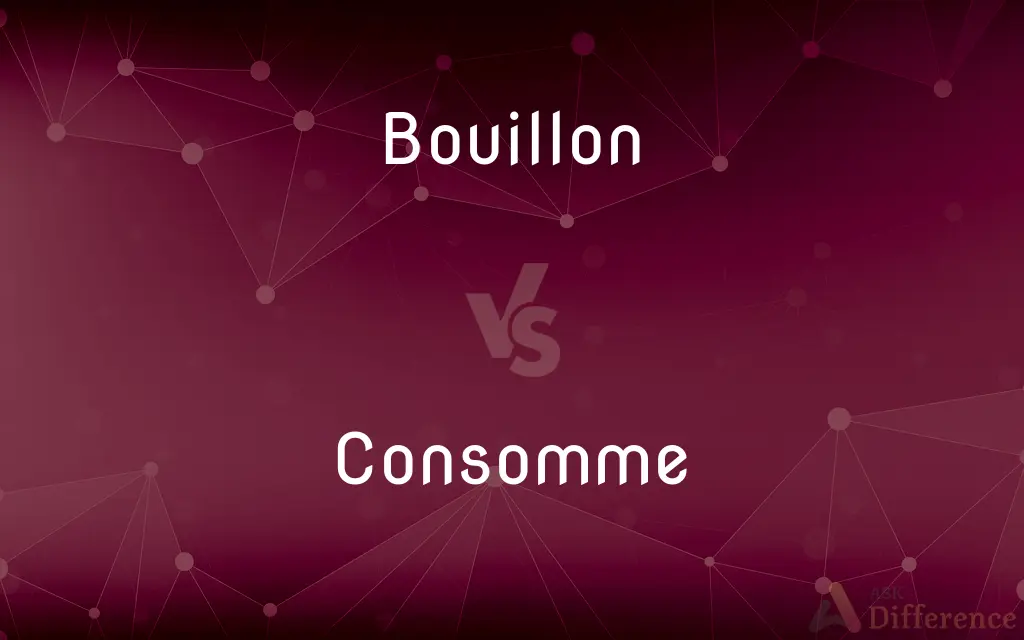 Bouillon vs. Consomme — What's the Difference?