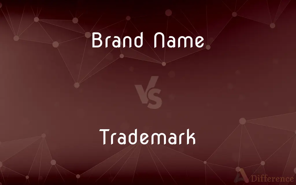 Brand Name vs. Trademark — What's the Difference?