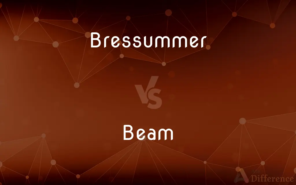 Bressummer vs. Beam — What's the Difference?