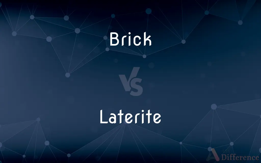 Brick vs. Laterite — What's the Difference?