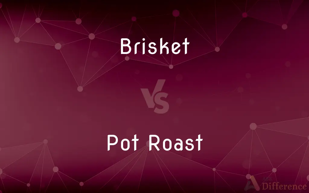 Brisket vs. Pot Roast — What's the Difference?