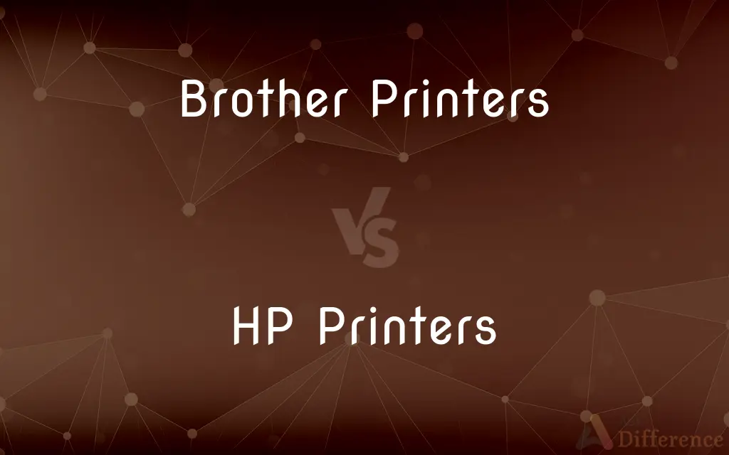 Brother Printers vs. HP Printers — What's the Difference?