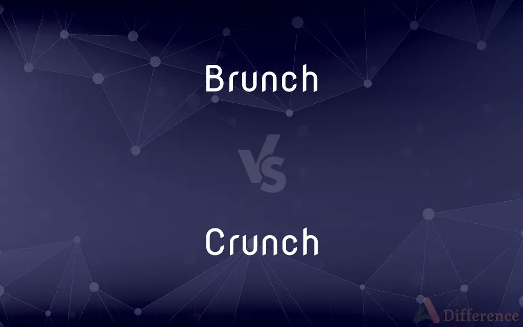 Brunch vs. Crunch