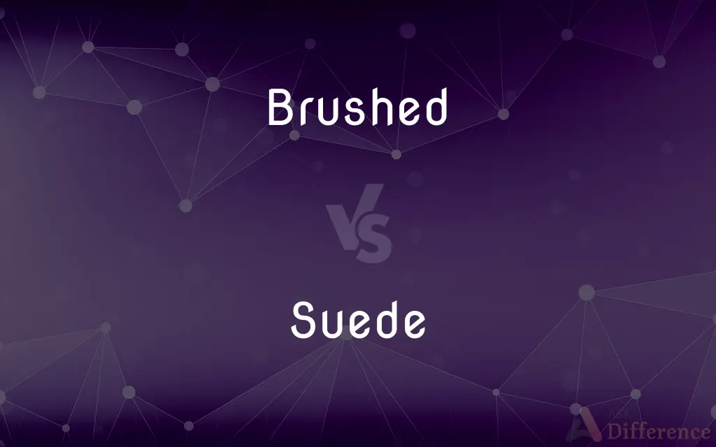 Brushed vs. Suede — What's the Difference?