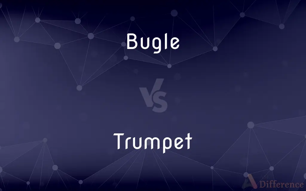Bugle vs. Trumpet — What's the Difference?