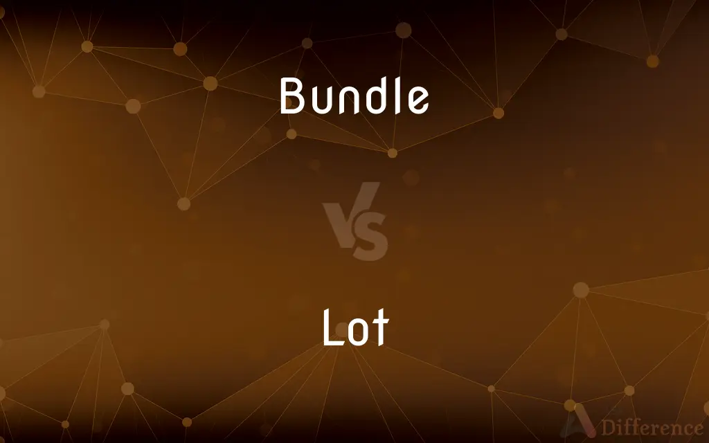 Bundle vs. Lot — What's the Difference?