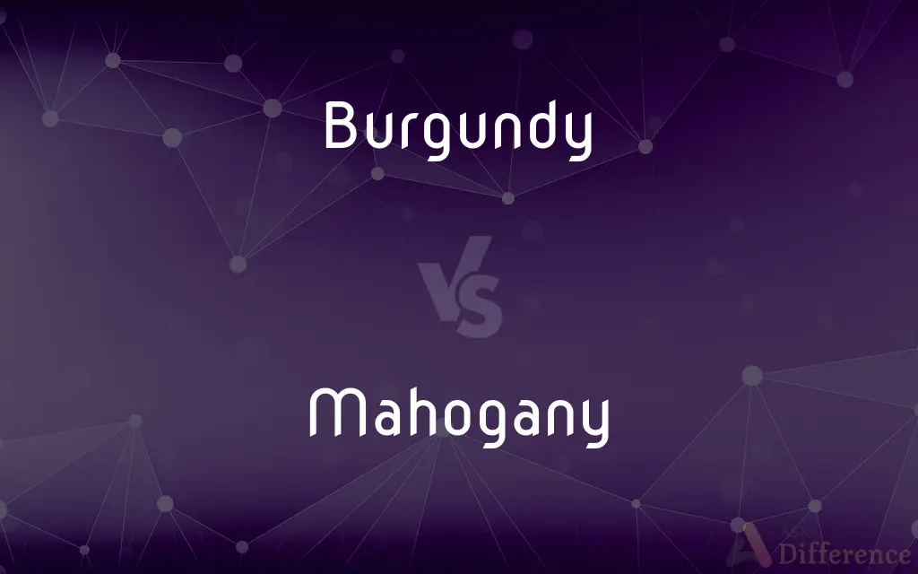 Burgundy vs. Mahogany — What's the Difference?