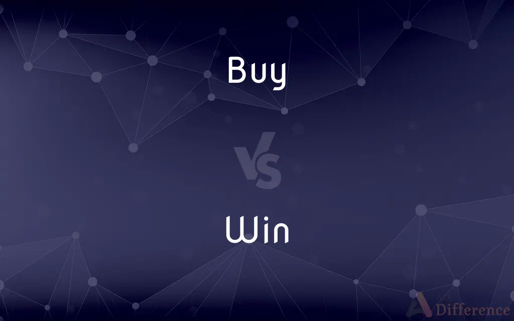 Buy vs. Win — What's the Difference?