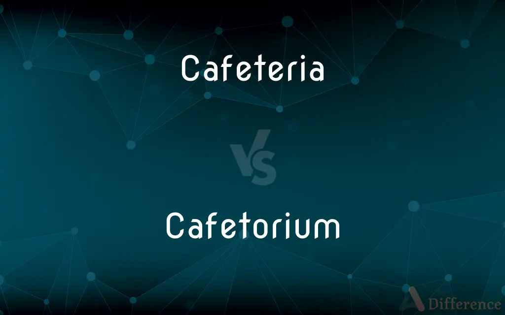 Cafeteria vs. Cafetorium — What's the Difference?