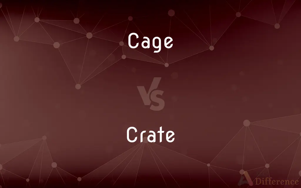 Cage vs. Crate — What's the Difference?