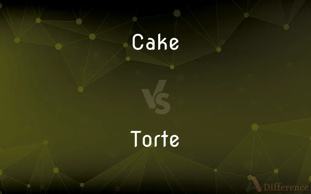 Cake vs. Torte — What's the Difference?