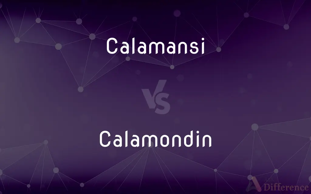 Calamansi vs. Calamondin — What's the Difference?