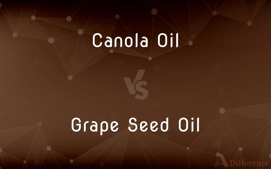 Canola Oil vs. Grape Seed Oil — What's the Difference?