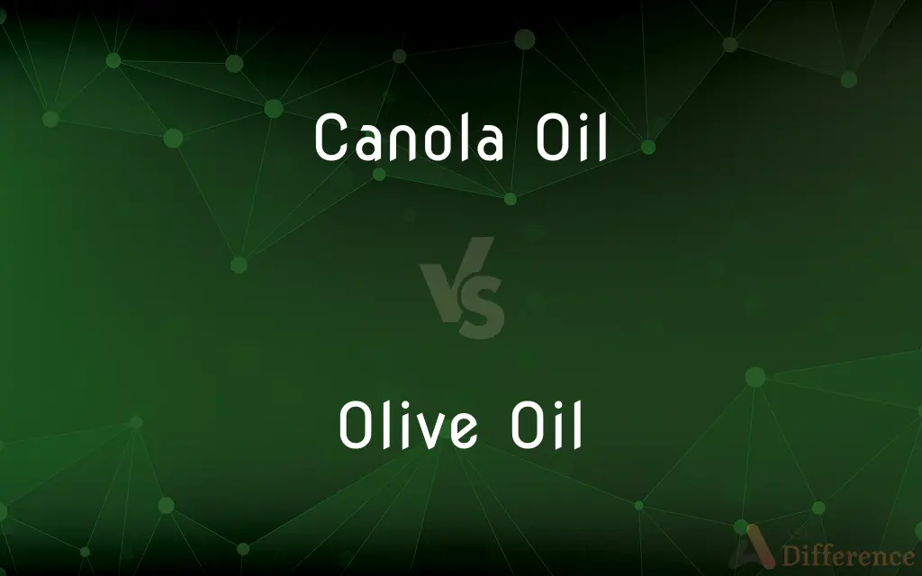 Canola Oil vs. Olive Oil — What's the Difference?