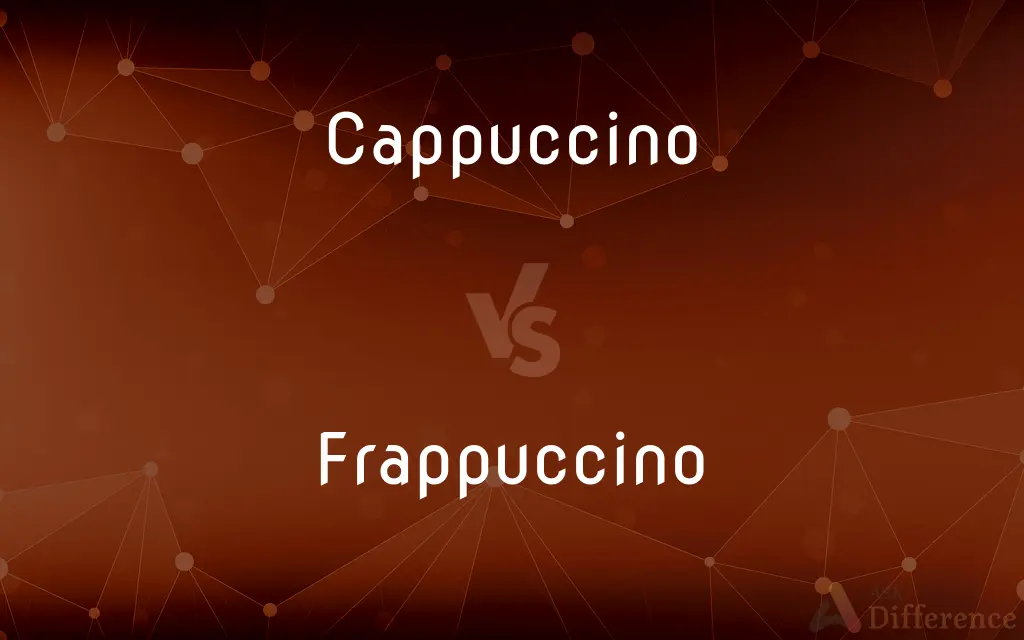 Cappuccino vs. Frappuccino — What's the Difference?