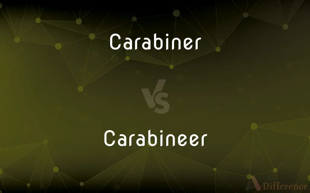 Carabiner vs. Carabineer — What's the Difference?