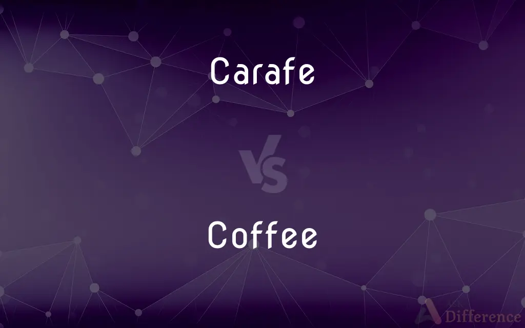 Carafe vs. Coffee — What's the Difference?