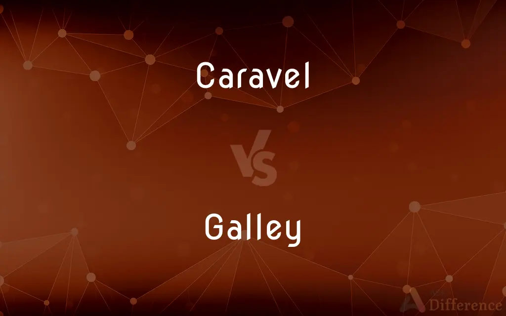 Caravel vs. Galley — What's the Difference?