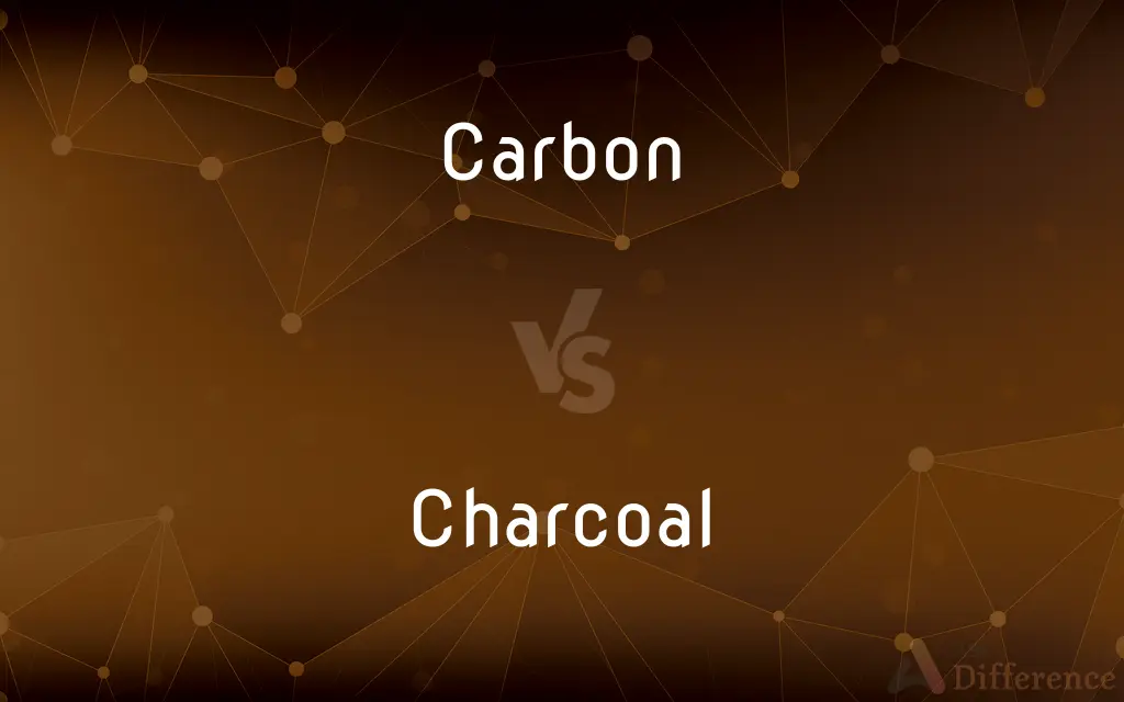 Carbon vs. Charcoal — What's the Difference?