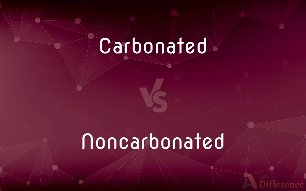 Carbonated vs. Noncarbonated — What's the Difference?
