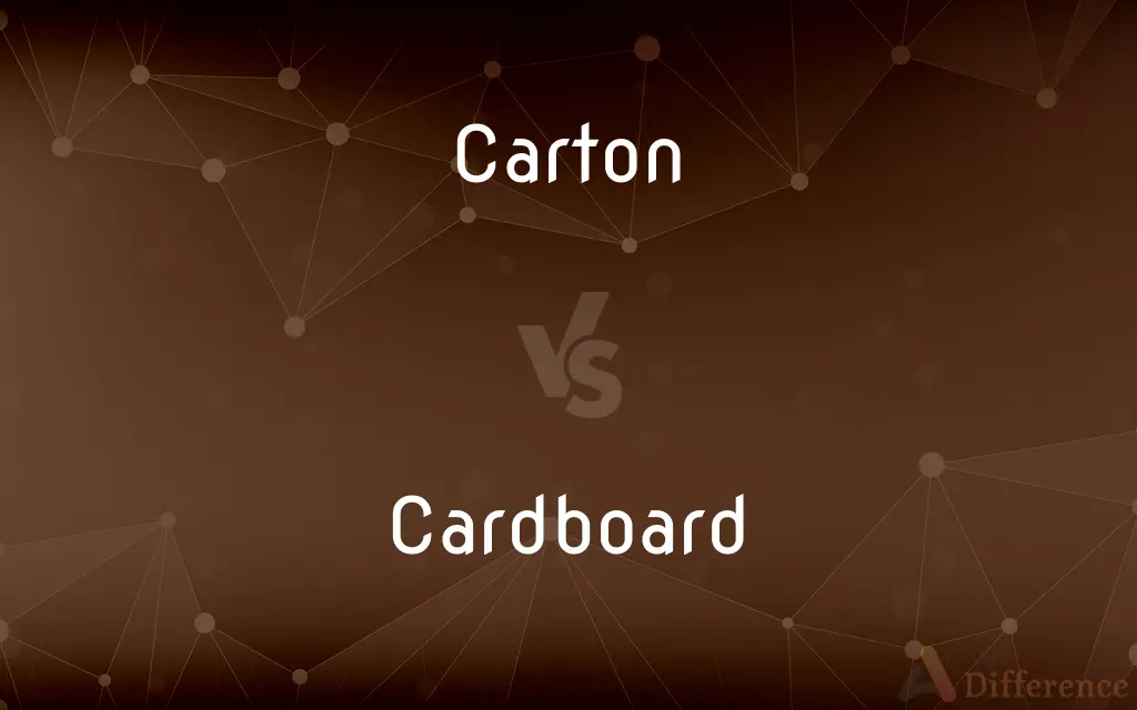 Carton vs. Cardboard — What's the Difference?