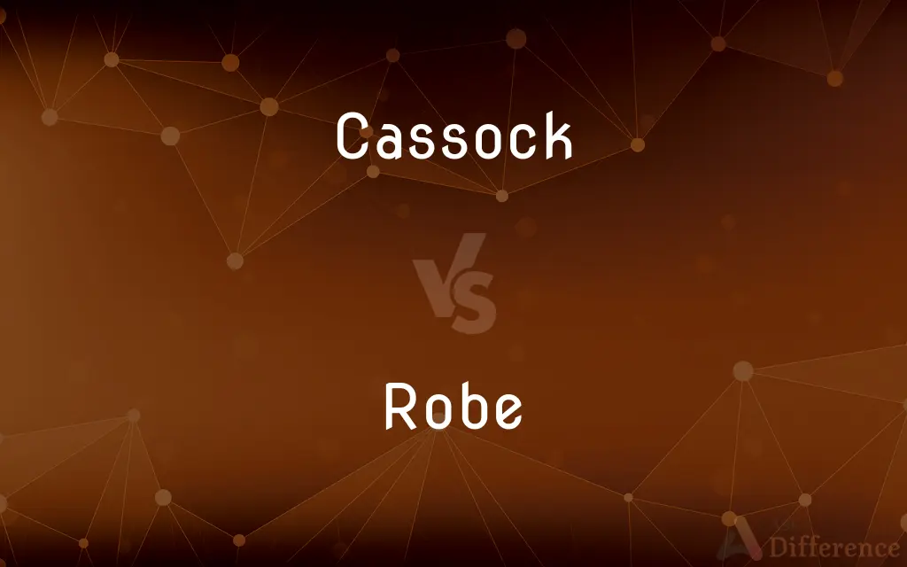 Cassock vs. Robe — What's the Difference?