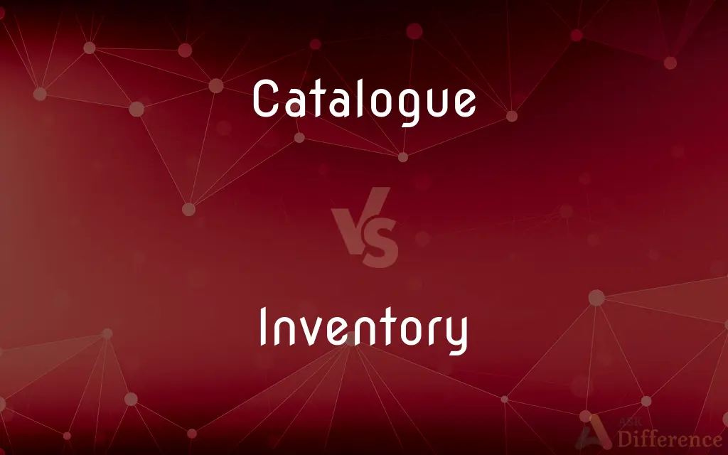 Catalogue vs. Inventory — What's the Difference?