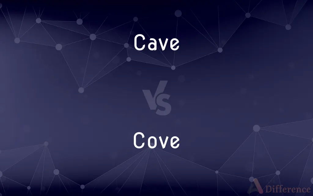 Cave vs. Cove — What's the Difference?