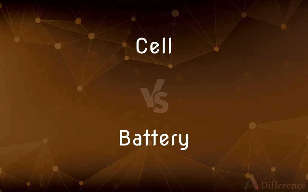 Cell vs. Battery — What's the Difference?