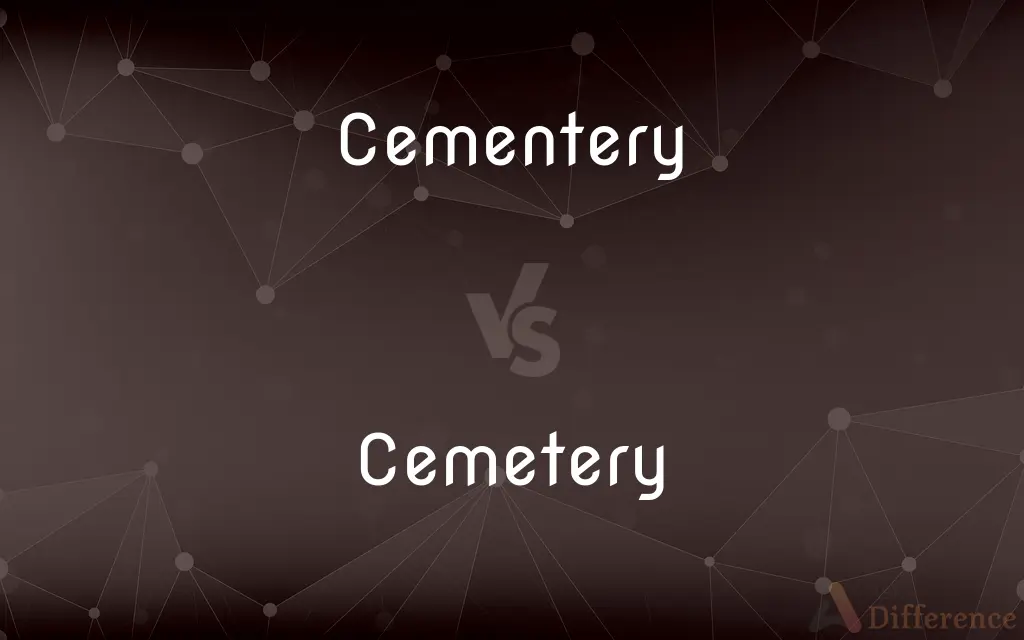 Cementery vs. Cemetery — Which is Correct Spelling?