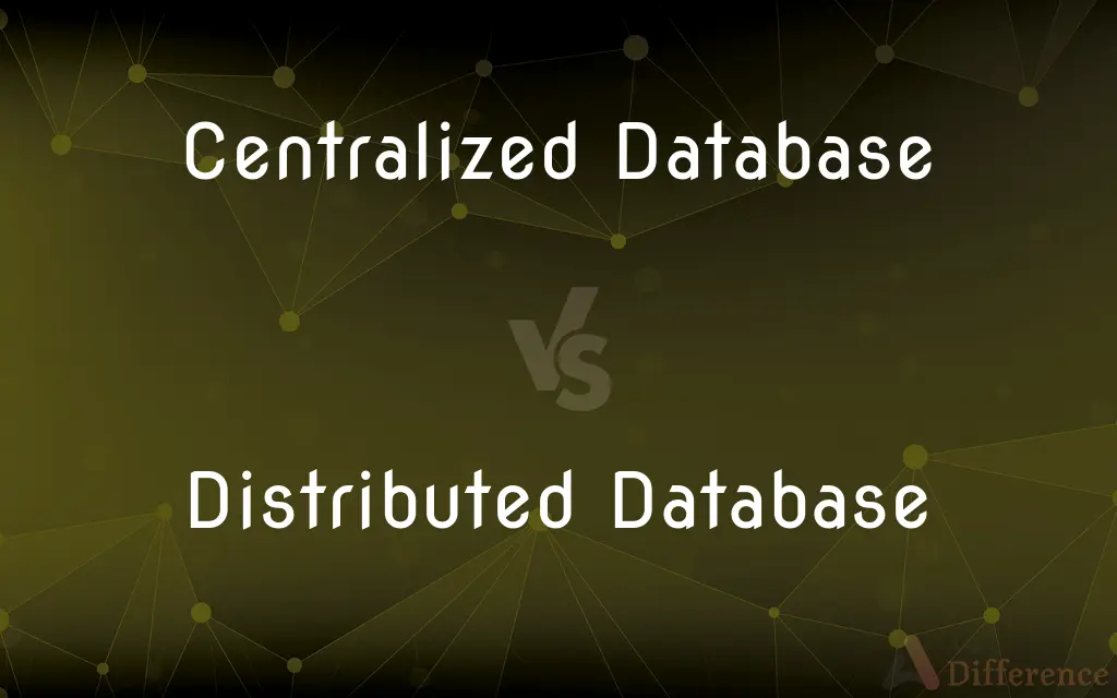 Centralized Database vs. Distributed Database — What’s the Difference?