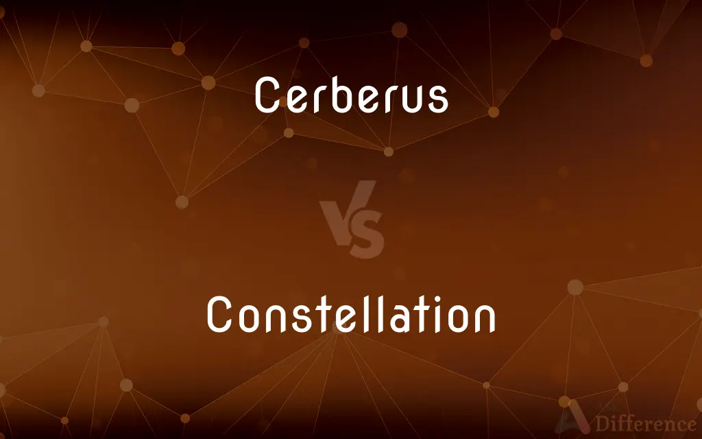 Cerberus vs. Constellation — What's the Difference?