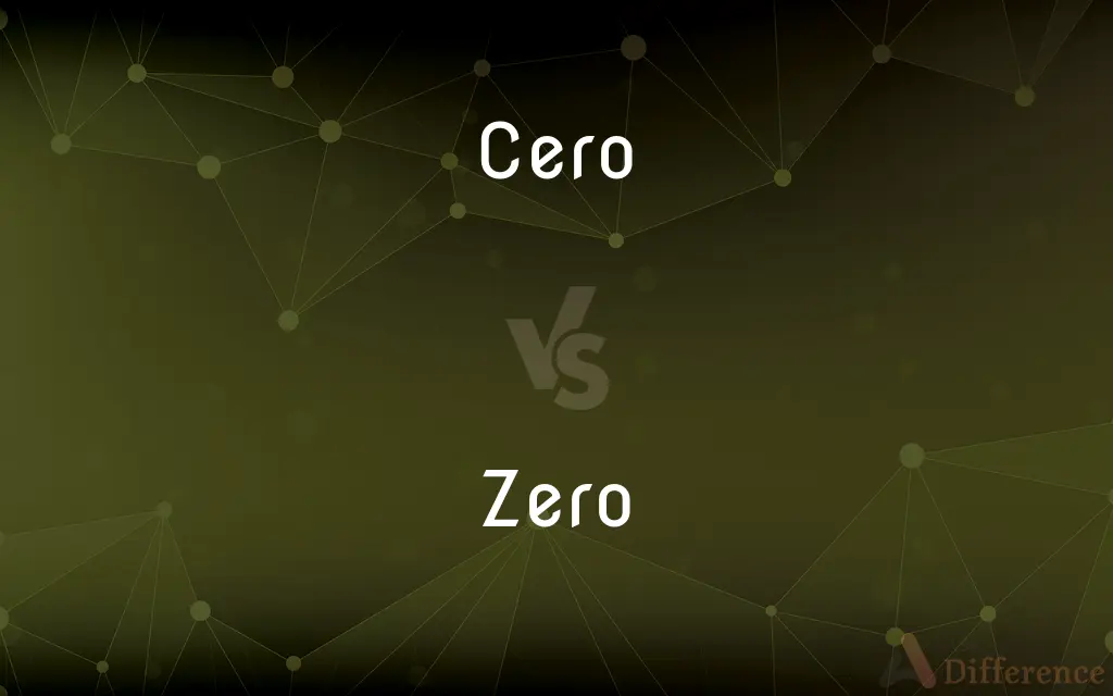 Cero vs. Zero — What's the Difference?