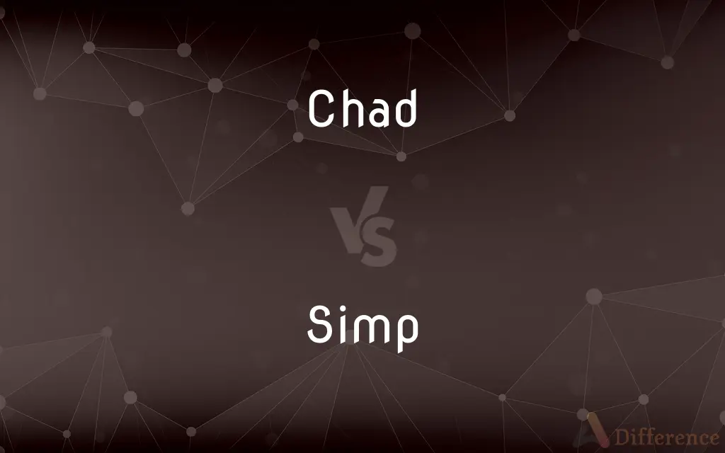 Chad vs. Simp — What's the Difference?