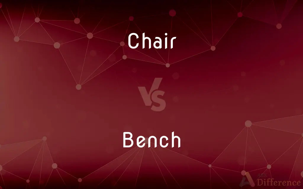 Chair vs. Bench — What's the Difference?