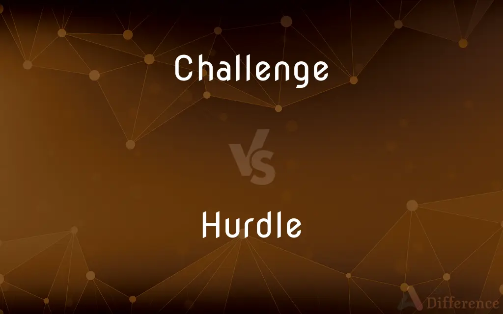 Challenge vs. Hurdle — What's the Difference?
