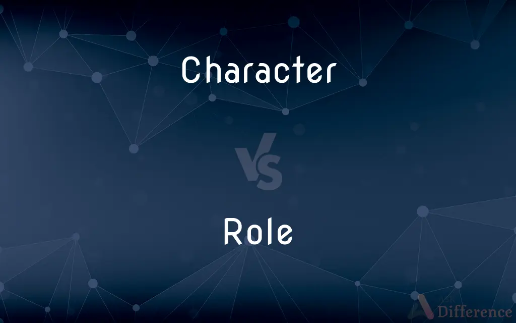 Character vs. Role — What's the Difference?