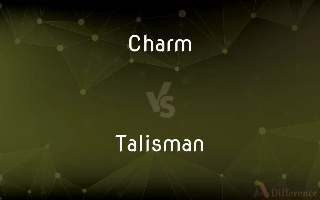 Charm vs. Talisman — What's the Difference?